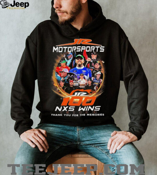 JR Motorsports 100 Nxs Wins Thank You For The Memories T shirts