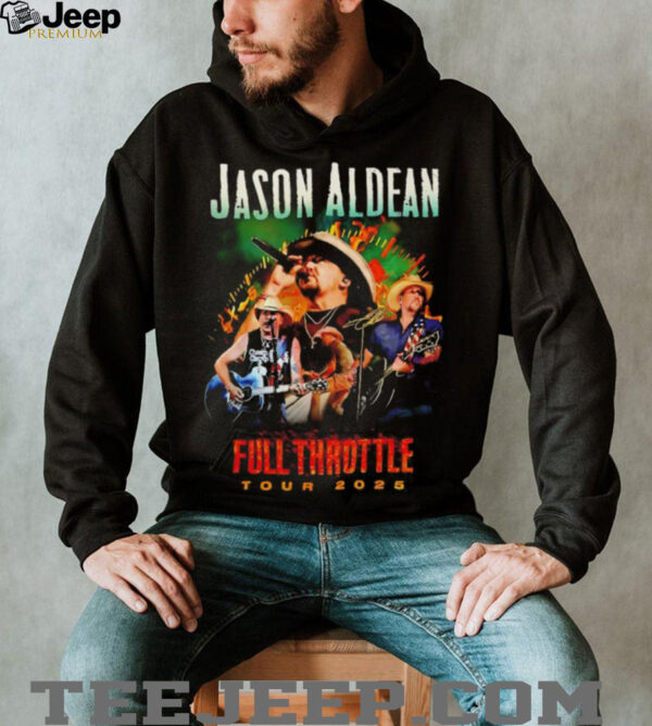 Jason Aldean Full Throttle Tour 2025 signature shirt