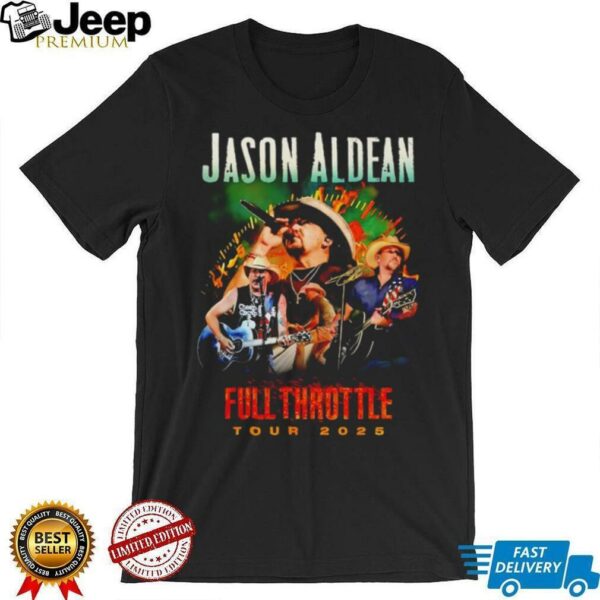 Jason Aldean Full Throttle Tour 2025 signature shirt