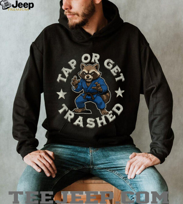 Jiu Jitsu Raccoon BJJ Gi Fight Stance Tap Or Get Thrashed Shirt