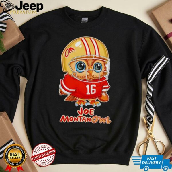 Joe Montanowl Nature Owl Pun Classic shirt