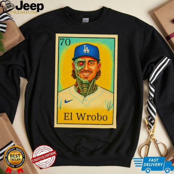 Justin El Wrobo Wrobleski Los Angeles Dodgers shirt