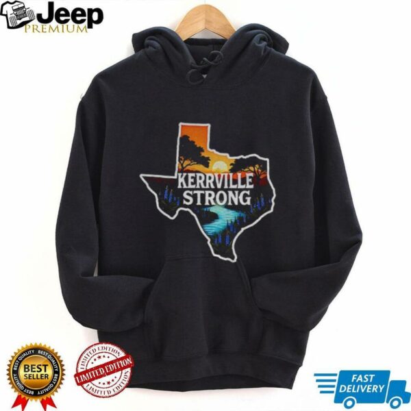 Kerrville Strong Hill Country Texas Flood Support shirt