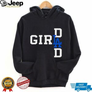 LA girl dad shirt