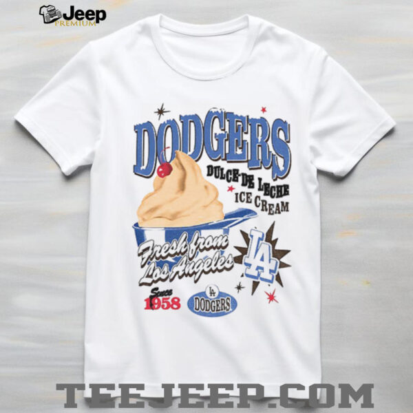 Los Angeles Dodgers Dulce De Leche Ice Cream Fresh from Los Angeles since 1958 shirt