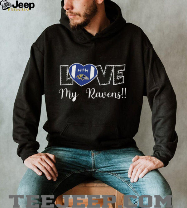 Love My Ravens Heart Football Shirt
