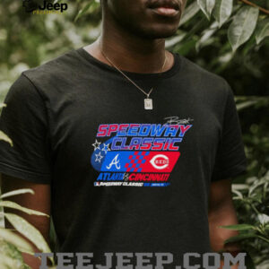 MLB Speedway Classic 2025 Cincinnati Reds vs. Atlanta Braves shirt
