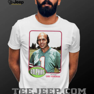 Miami Dolphins Kicker Garo Yepremian shirt