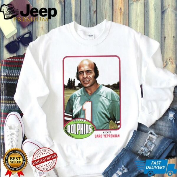 Miami Dolphins Kicker Garo Yepremian shirt