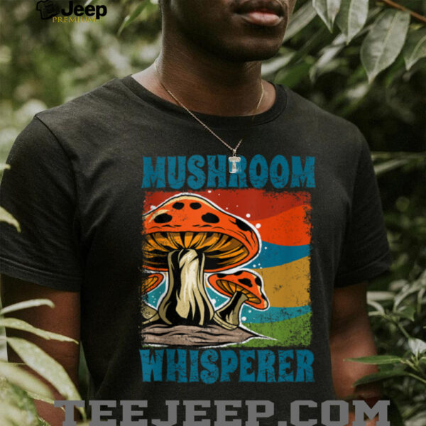 Morel Mushroom Whisperer, Cute Mushroom For Men Women Shirt