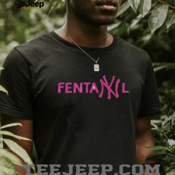 NY fentanyl shirt