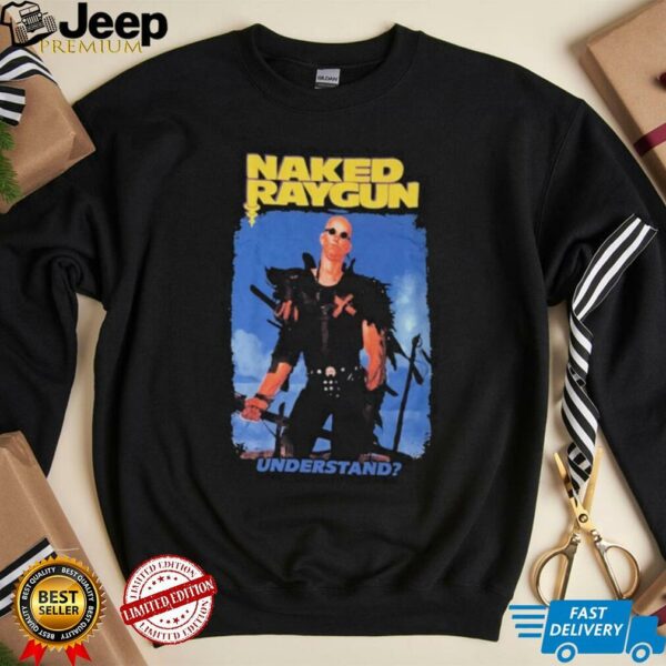 Naked Raygun Understand shirts