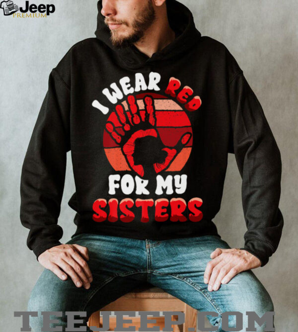 Native American Stop MMIW Wear Red Stolen Sisters Indigenous Shirt