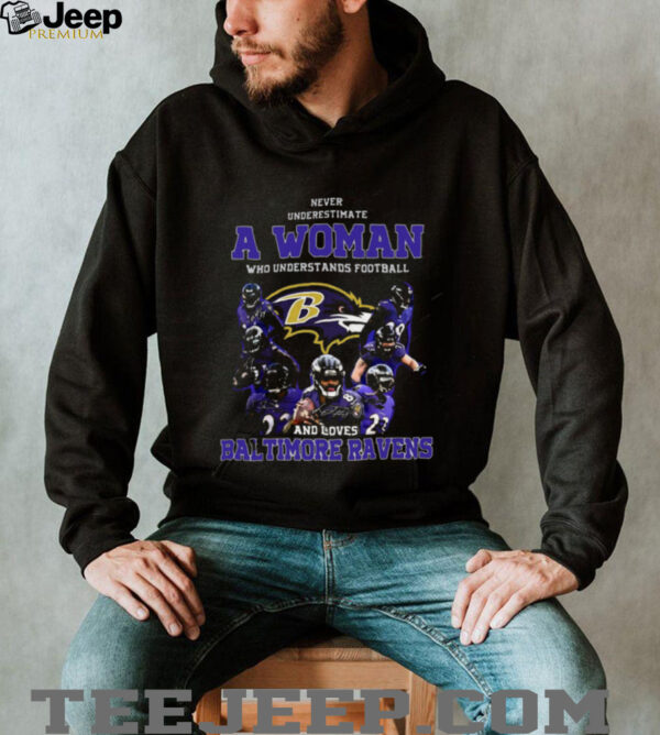 Never Underestimate A Woman Who Understands Baltimore Ravens Shirt