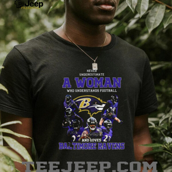 Never Underestimate A Woman Who Understands Baltimore Ravens Shirt