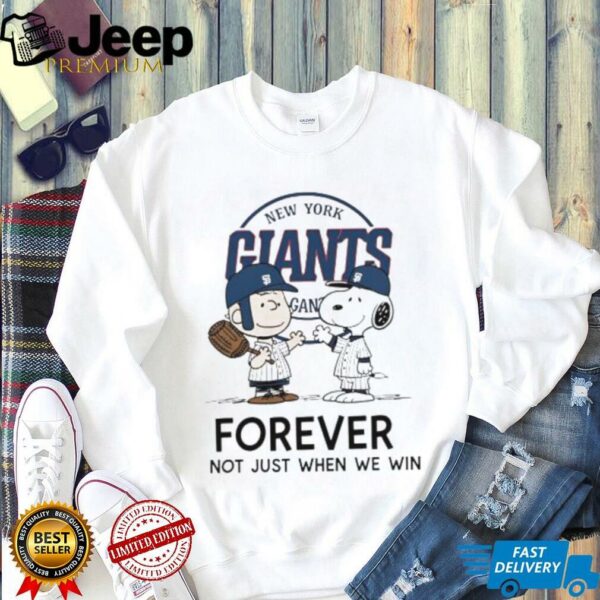 New York Giants Charlie Brown Snoopy Giants Forever Not Just When We Win shirt