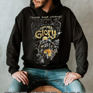 Notre Dame Fighting Irish stadium 2025 sing her glory shirt
