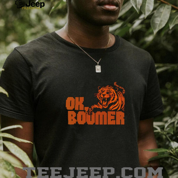 OK Boomer Cincinnati Football Tiger shirt