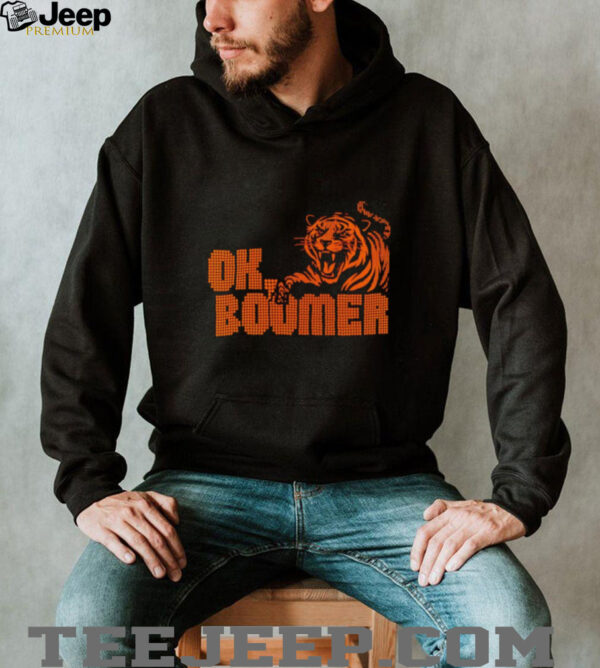 OK Boomer Cincinnati Football Tiger shirt
