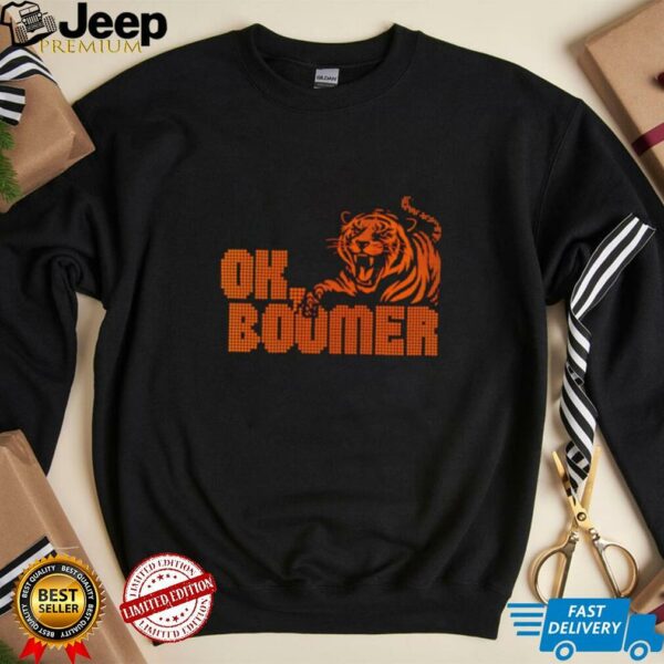 OK Boomer Cincinnati Football Tiger shirt