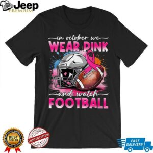 October Wear Pink Watch Football Breast Cancer Awareness Shirt