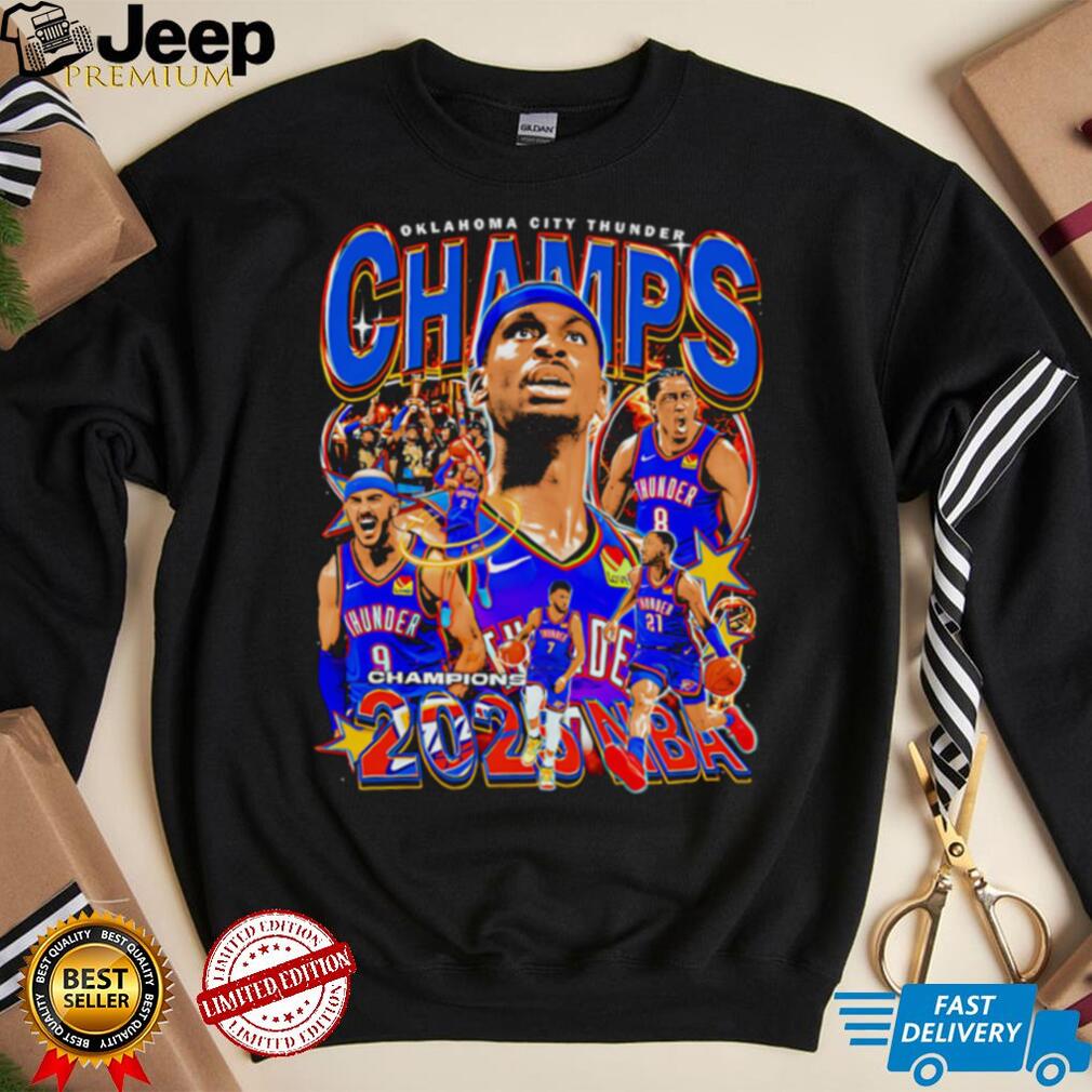 Oklahoma City Thunder Champs 2025 NBA graphic shirt Oklahoma City Thunder Champs 2025 NBA graphic shirt