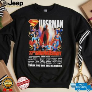 Original Superman 77th Anniversary 1948 2025 Thank You For The Memories Signatures Shirt