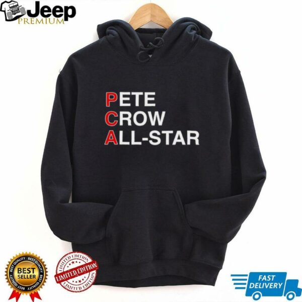 PCA Pete crow All Star shirt