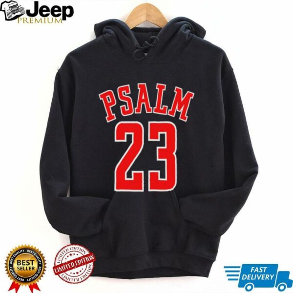 PSALM 23 t shirt