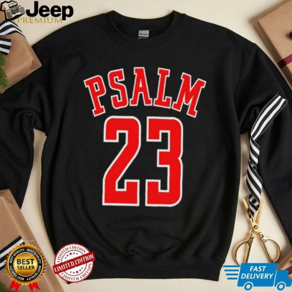 PSALM 23 t shirt