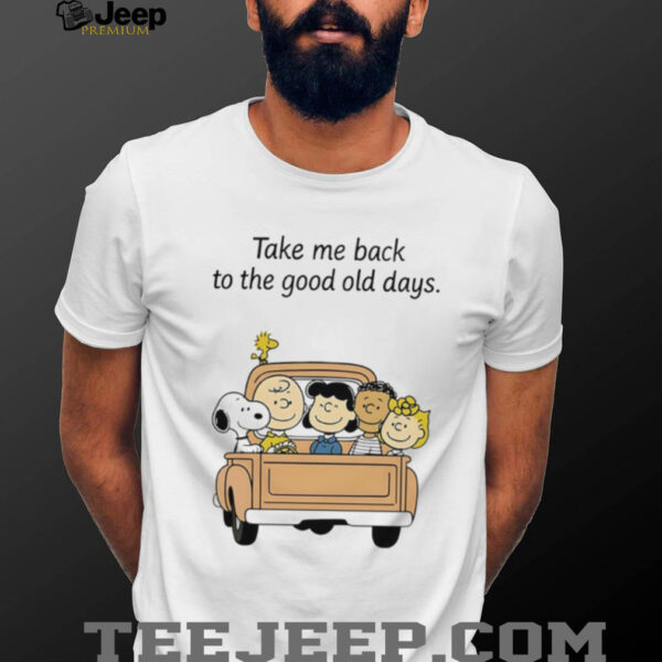 Peanuts characters take me back to the good old days shirt
