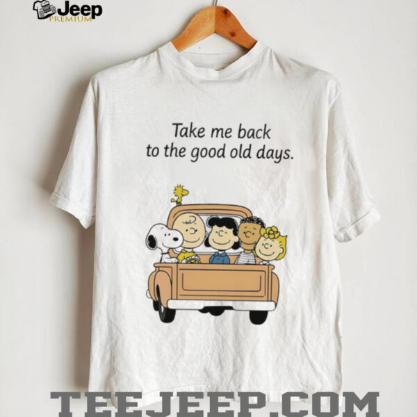 Peanuts characters take me back to the good old days shirt