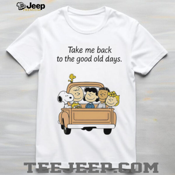 Peanuts characters take me back to the good old days shirt