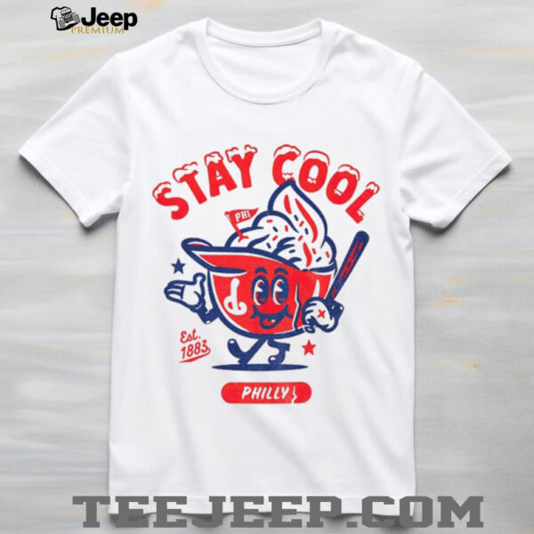 Philadelphia Phillies Stay Cool est 1883 MLB shirt