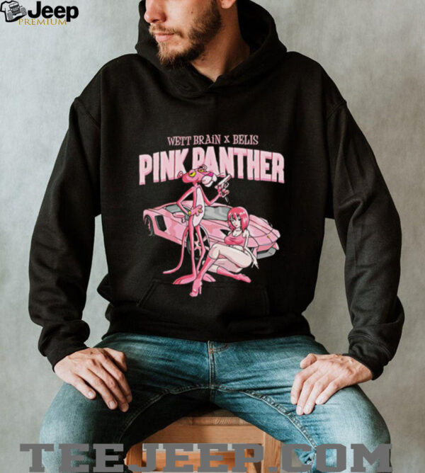 Pink Panther Wett Brain and Belly shirt
