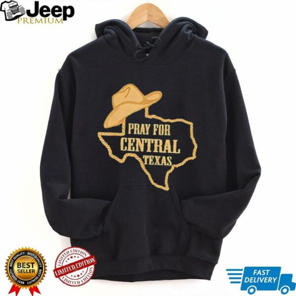 Pray for Central Texas cowboy hat shirt