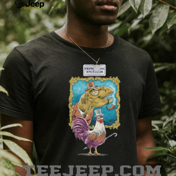 Primordial Ancestor shirt