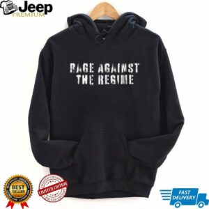 Rage Against The Regime Shirt