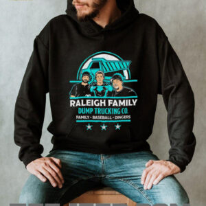 Raleigh Family Dump Trucking Co. family baseball dingers shirt