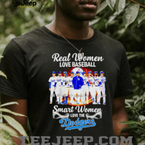 Real women love baseball smart women love the Los Angeles Dodgers players signature shirt