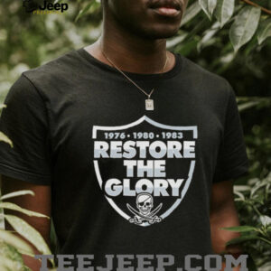 Restore The Glory Las Vegas Raiders shirt