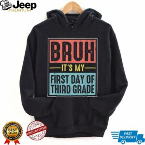Retro Bruh Its My First Day Of 3rd Grade Back...