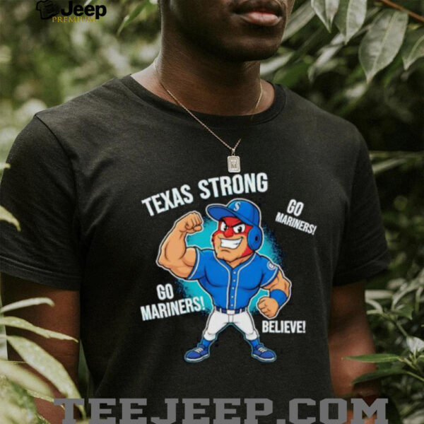 Seattle Mariners Texas Strong Mariner Moose mascot cartoon shirt