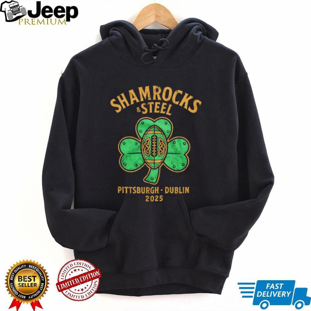 Shamrocks and Steel Pittsburgh Dublin 2025 shirt Shamrocks and Steel Pittsburgh Dublin 2025 shirt