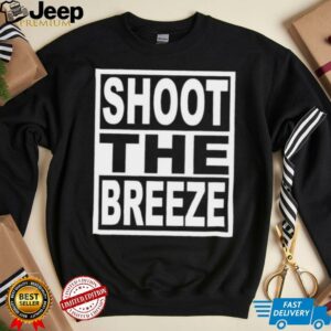 Shoot the Breeze shirt