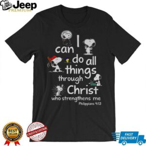 Snoopy I can do all things through christ who strengthens me shirt
