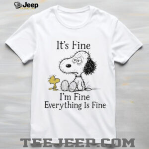Snoopy and Woodstock it’s fine I’m fine everything is fine shirt
