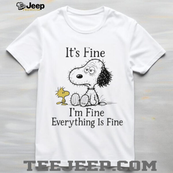 Snoopy and Woodstock it’s fine I’m fine everything is fine shirt