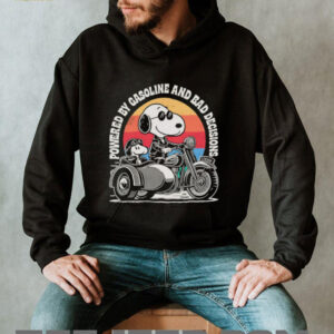 Snoopy powered by gasoline and bad decisions shirt