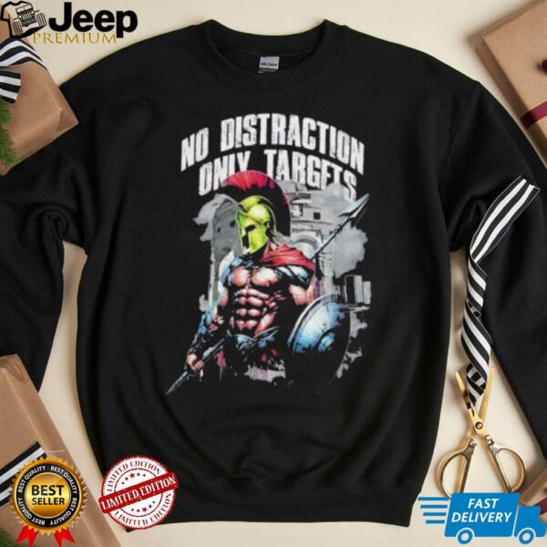 Spartan Warrior No Distraction Only Targets retro shirt